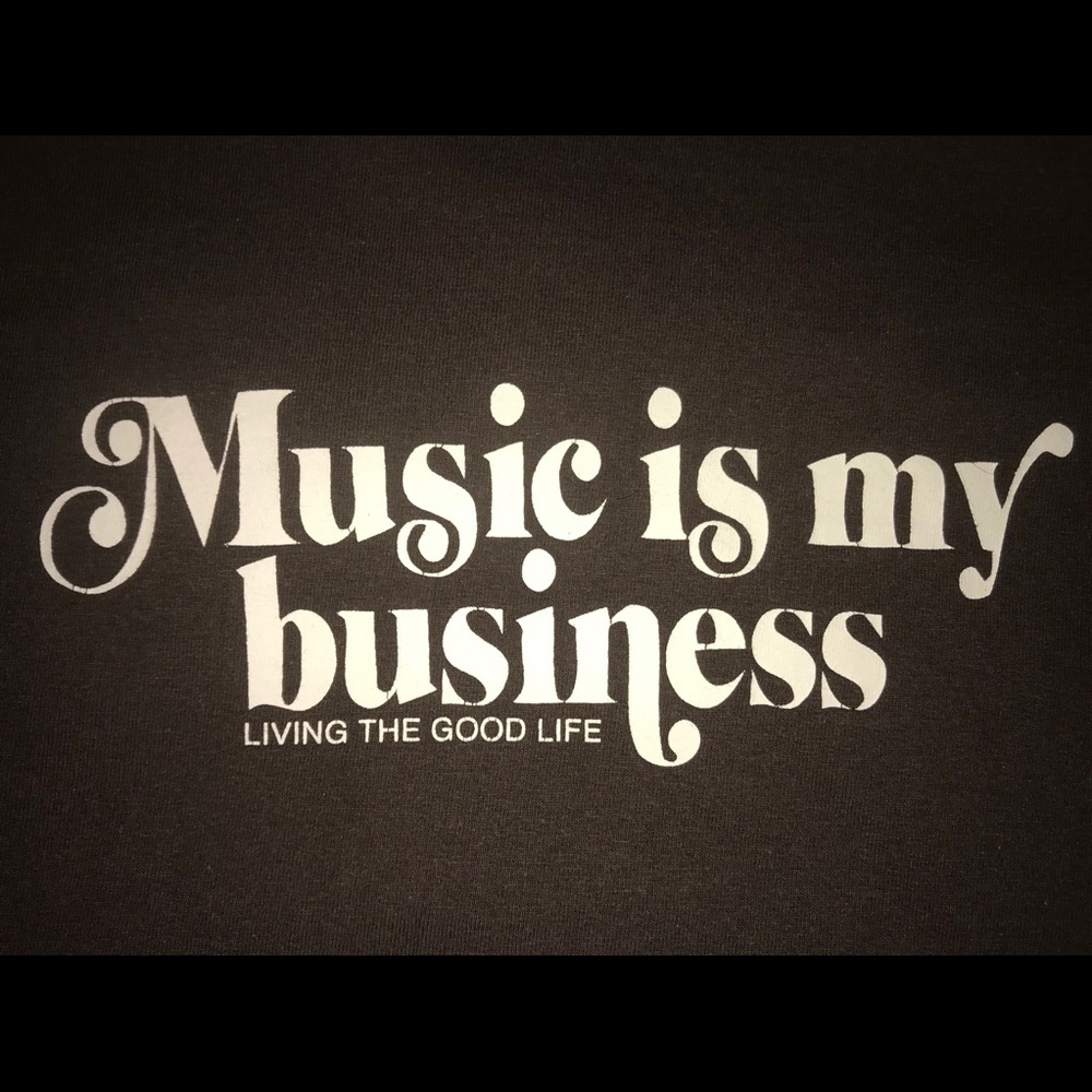 MUSIC IS MY BUSINESS - Living the good life XL Tee